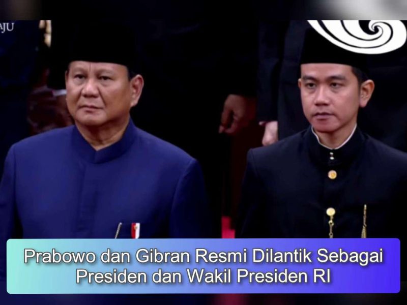 Prabowo dan Gibran Resmi Dilantik Sebagai Presiden dan Wakil Presiden RI